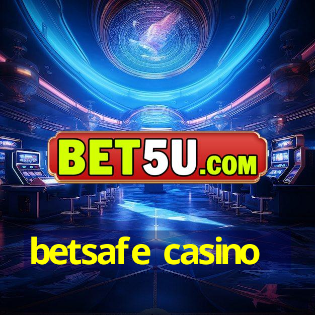 betsafe casino